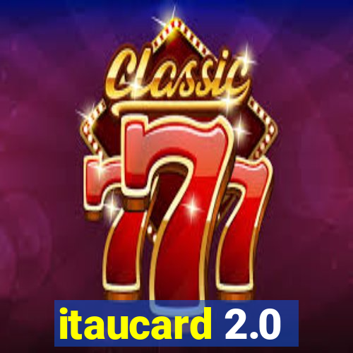 itaucard 2.0